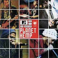 Planet Hemp - Ao Vivo MTV
